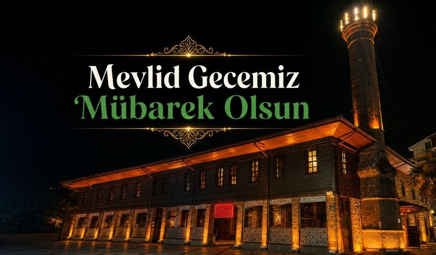 Mevlit Kandili idrak edilecek