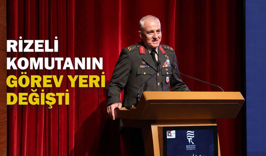 Rizeli Tümgeneral Davut Ala’nın Görev Yeri Değişti: 5. Kolordu Komutanlığına Atandı